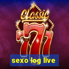 sexo log live